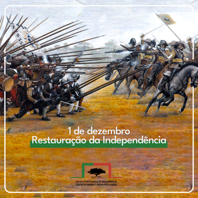 Dia da Restauração da Independência de Portugal: EPM-CELP encerra amanhã